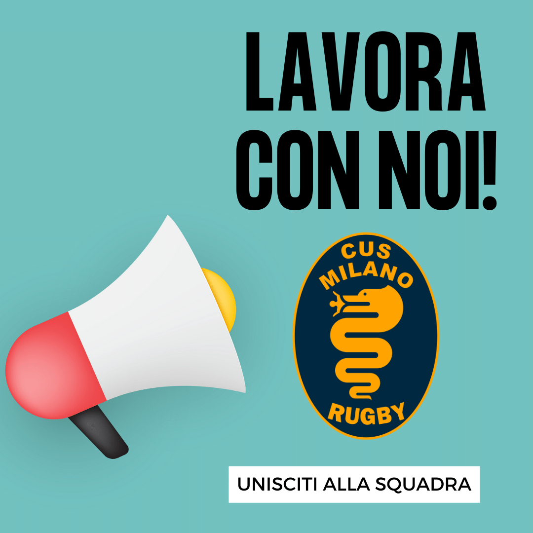 LAVORA CON NOI Cus Milano Rugby ASD